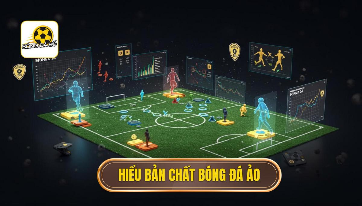 Mẹo Cá Cược Bóng Đá Ảo Hiệu Quả: Bí Quyết Thắng Lớn Từ Chuyên Gia 1 Phần 1_ Hiểu Rõ Bản Chất Của Bóng Đá Ảo