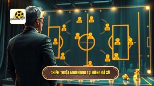 Chiến thuật Jose Mourinho: Nghệ thuật thực dụng và tư duy bậc thầy